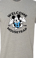 Welcome to the mousetrap